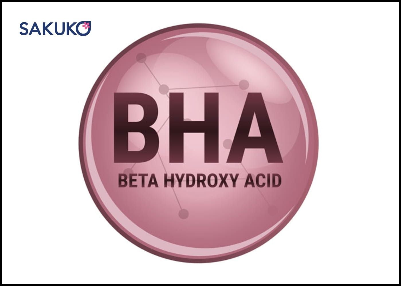 Sử dụng Axit Salicylic (BHA) để làm sáng các đốm nâu ở làn da dầu mụn