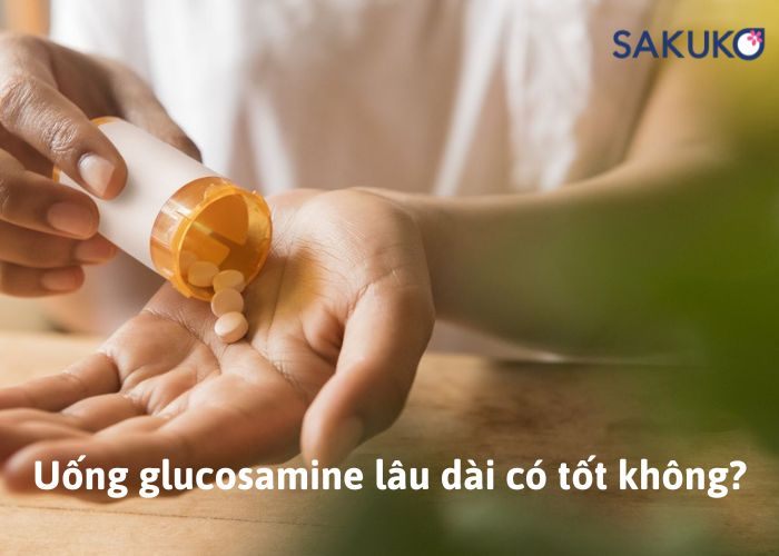 Uống glucosamine lâu dài có tốt không?