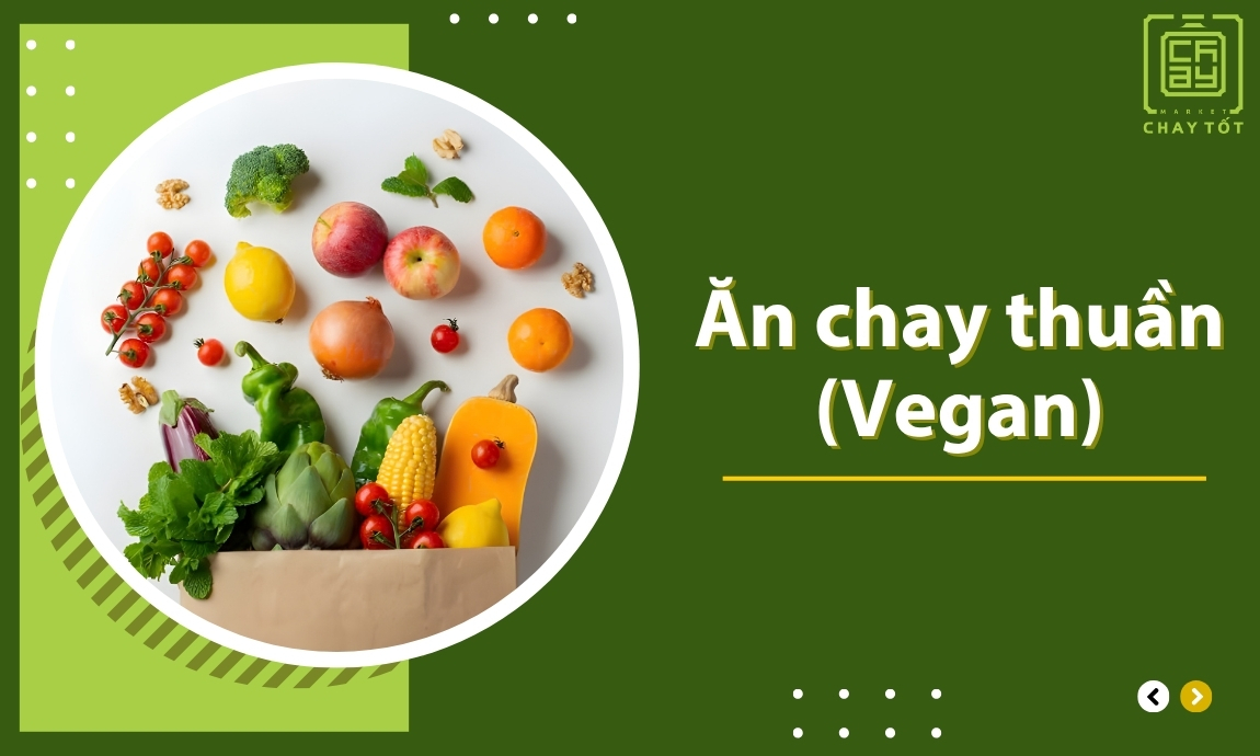 Ăn chay thuần (Vegan)