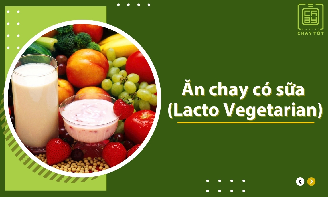 Ăn chay có sữa (Lacto Vegetarian)