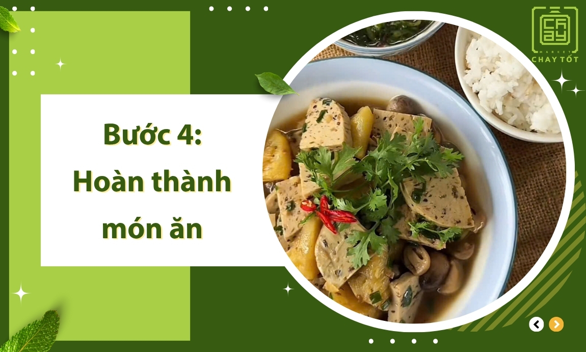 Bước 4: Hoàn thành món ăn