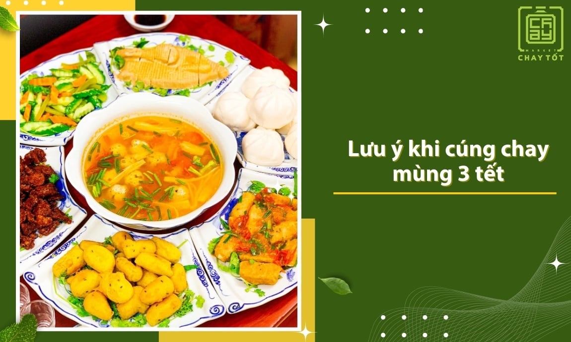 lưu ý khi cúng chay mùng 3 tết