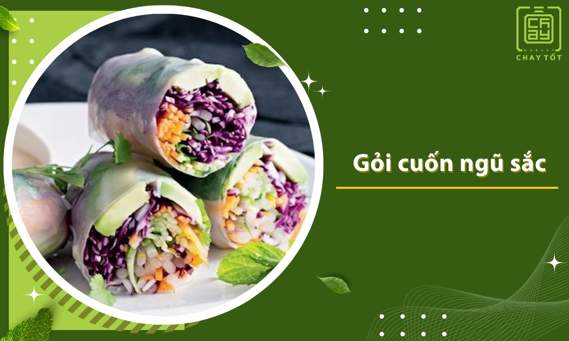 Gỏi cuốn ngũ sắc
