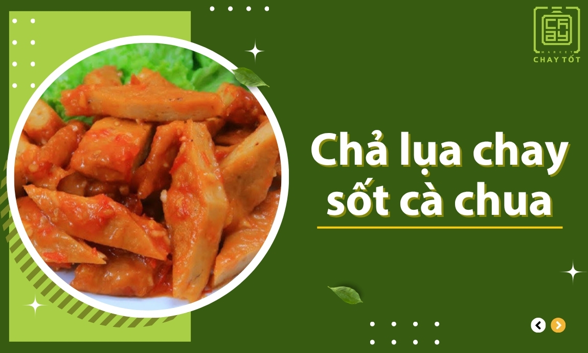 Chả lụa chay sốt cà chua