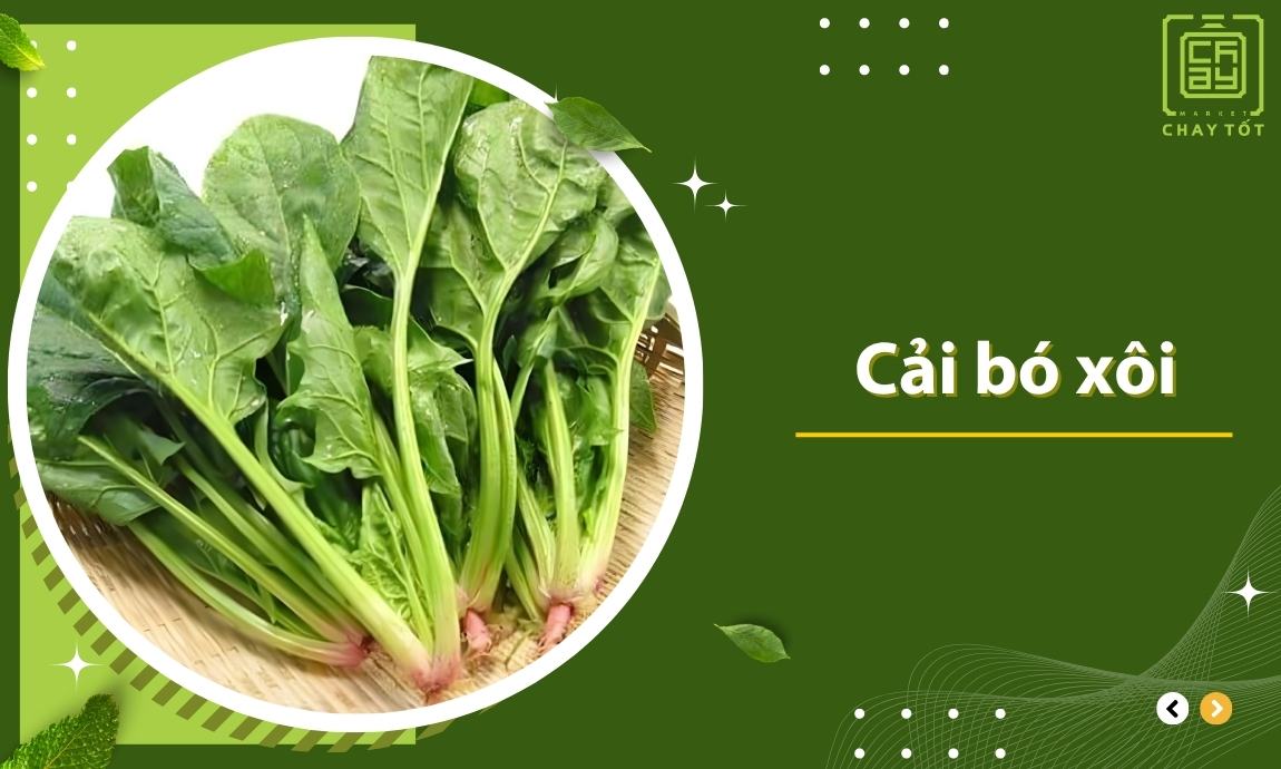 Cải bó xôi thực phẩm chay nhiều canxi