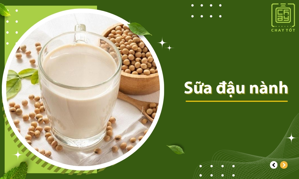 Sữa đậu nành thực phẩm chay nhiều canxi