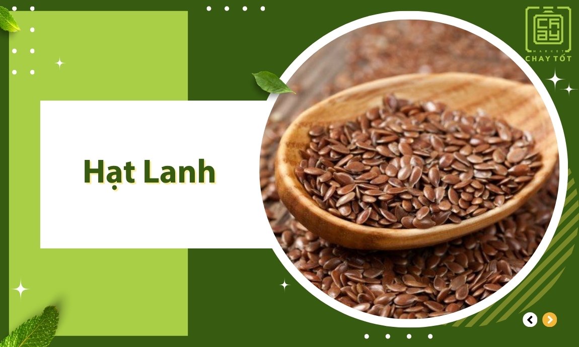 Hạt lanh thực phẩm chay nhiều canxi