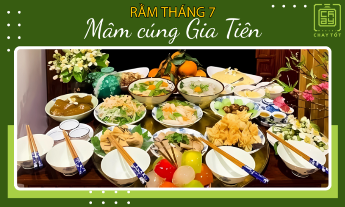 Nên cúng chay hay mặn cho Gia Tiên vào ngày rằm tháng 7