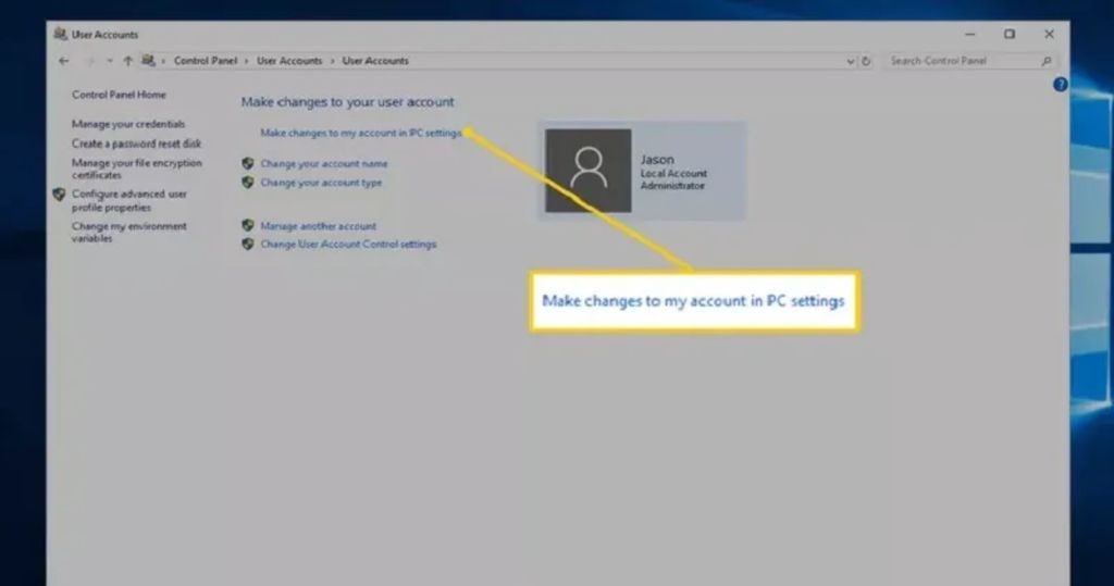 chọn Make changes to my account in PC settings để đổi mật khẩu laptop