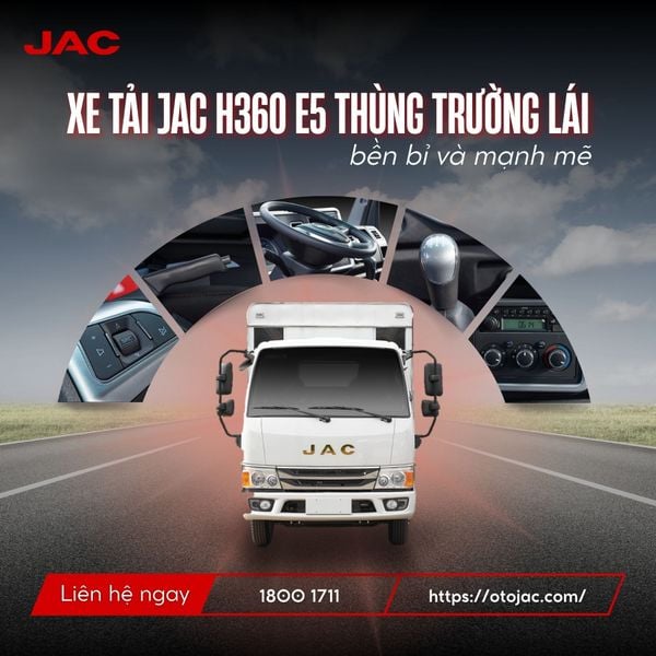 Xe tải JAC H360 E5 thùng trường lái: bền bỉ và mạnh mẽ