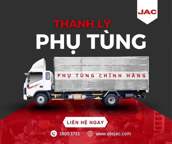 Thanh Lý Phụ Tùng Xe Tải JAC | Phụ Tùng Chính Hãng – Số Lượng Lớn