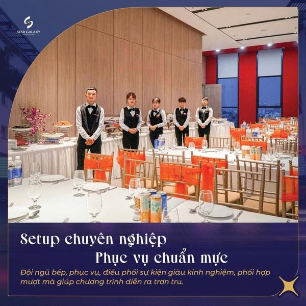 Setup tiệc chuyên nghiệp từ Star Galaxy
