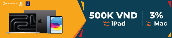 Promotional banner with 500K VND for iPad and 3% for Mac offer on dark blue background.