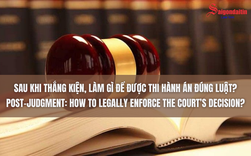 đồ họa miêu tả làm gì để được thi hành án sau khi thắng kiện