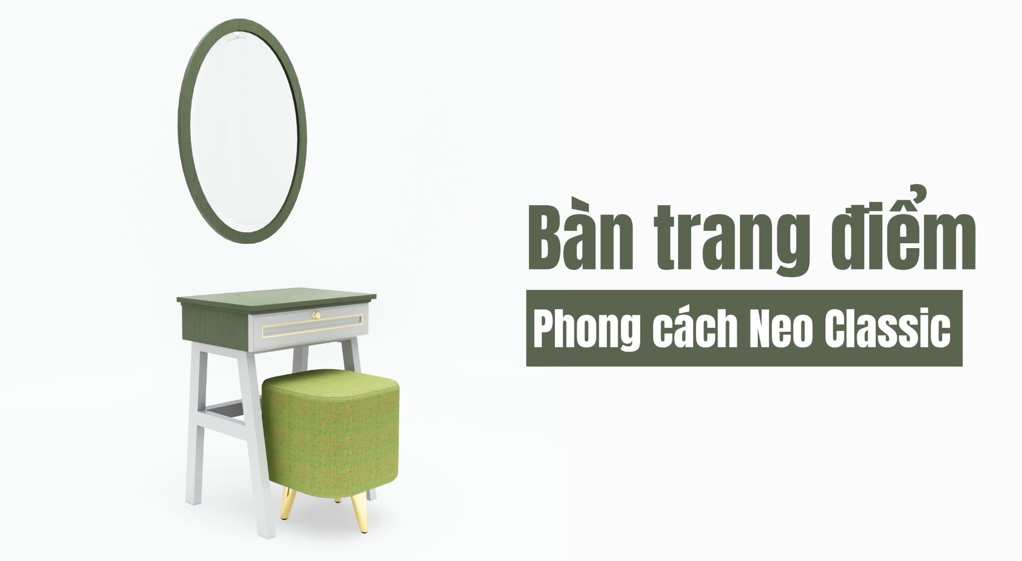 Bàn trang điểm với đa dạng các phong cách