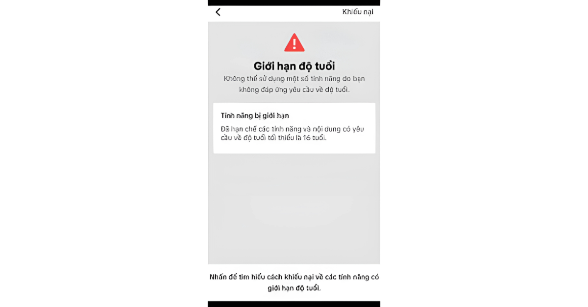 Các tính năng bị ảnh hưởng bởi giới hạn độ tuổi trên TikTok
