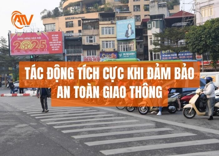 Tác động tích cực trong việc tham gia giao thông an toàn