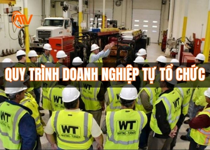 Những quy trình chuẩn doanh nghiệp tổ chức huấn luyện an toàn lao động nhóm 4
