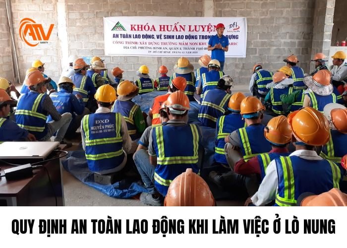 Những quy định an toàn lao động khi làm việc ở lò nung