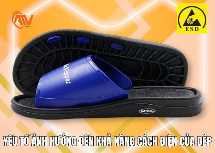 Những yếu tố ảnh hưởng đến khả năng cách điện của dép chống tĩnh điện