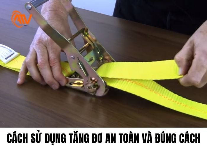 Cách sử dụng tăng đơ an toàn và đúng cách