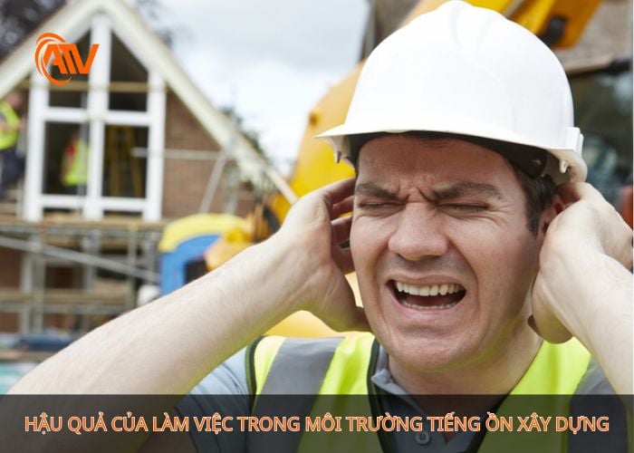 Ảnh hưởng của tiếng ồn xây dựng