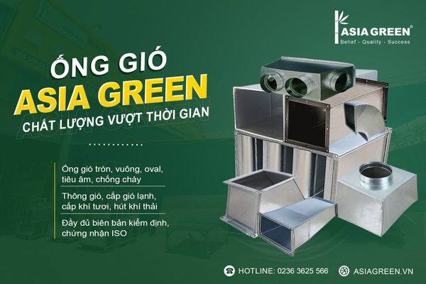 ống gió HVAC chất lượng cao Asia Green