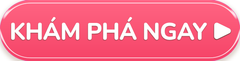 Khám phá ngay 