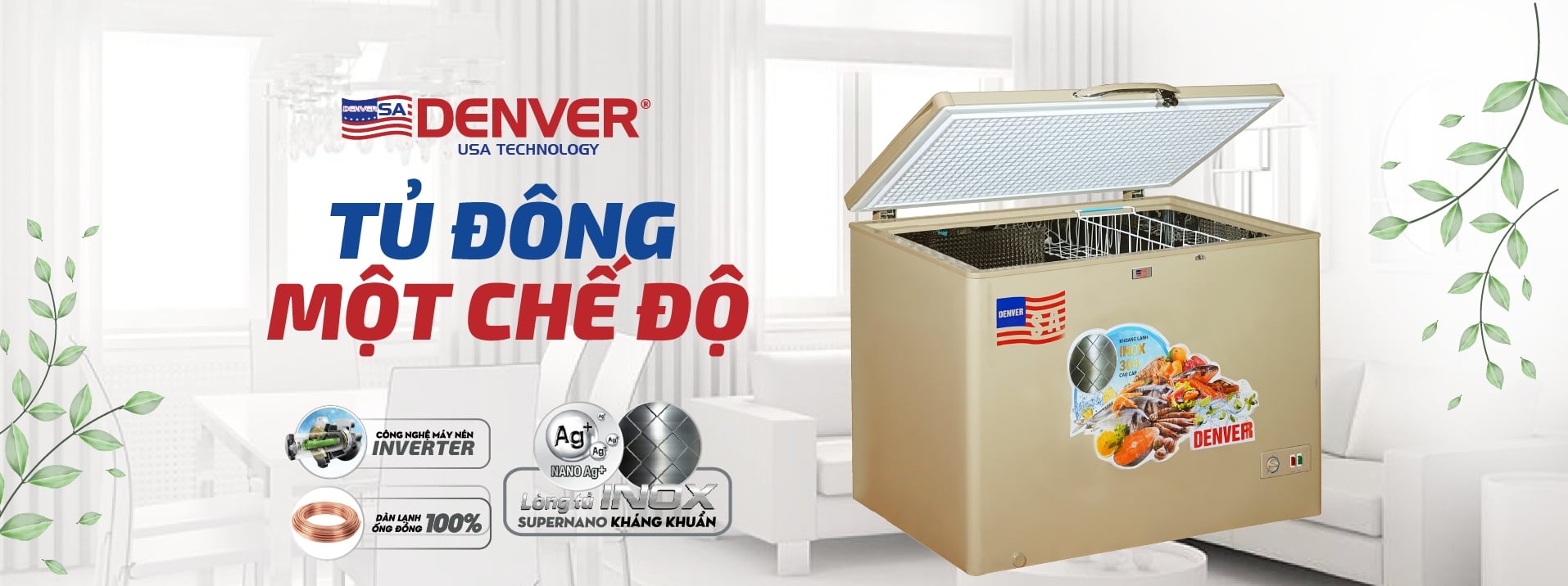 Mua tủ đông Denver để sở hữu thiết bị chất lượng và nhận được nhiều lợi ích lớn