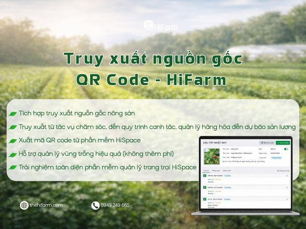 Phần mềm truy xuất nguồn gốc nông sản của HiFarm