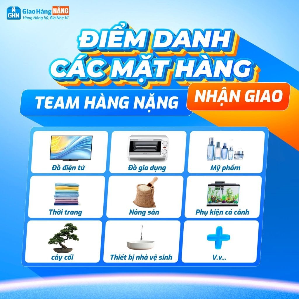 Giao Hàng NẶNG cân mọi loại hàng hóa, sản phẩm nặng đến mấy cũng giao.