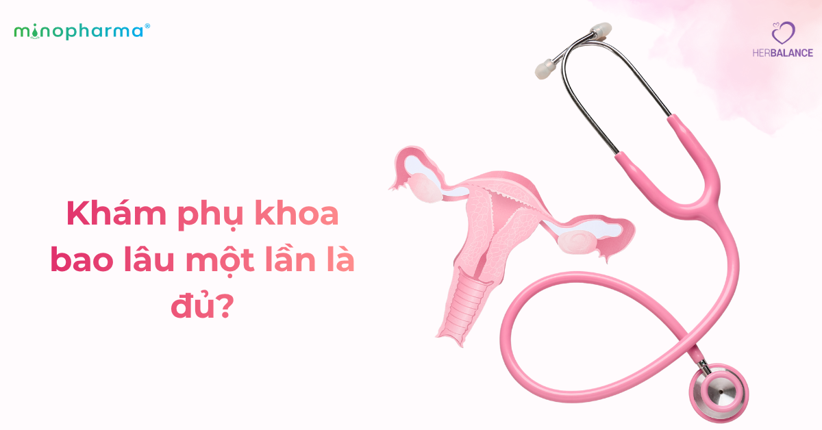 Dấu hiệu nào ở phụ nữ cần đi khám phụ khoa?