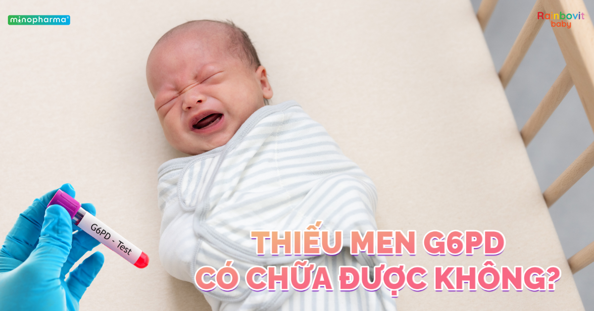 Hội chứng thiếu men G6PD ở trẻ: Vì sao cần tầm soát sớm?