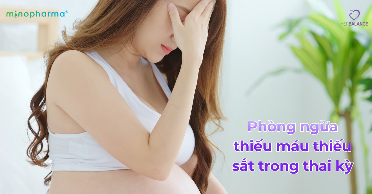 Thiếu máu thiếu sắt ở phụ nữ mang thai: Nguyên nhân, dấu hiệu và cách phòng ngừa