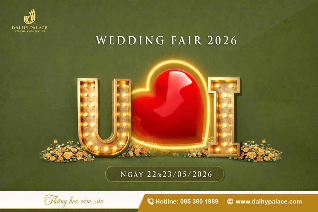 Wedding Fair U ♥ I – Hành Trình Cá Nhân Hóa Cho Ngày Cưới