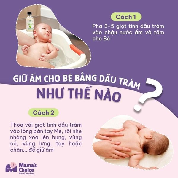 Dầu tràm giữ ấm cho bé