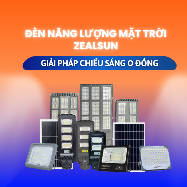 Các dòng đèn NLMT của ZEALSUN