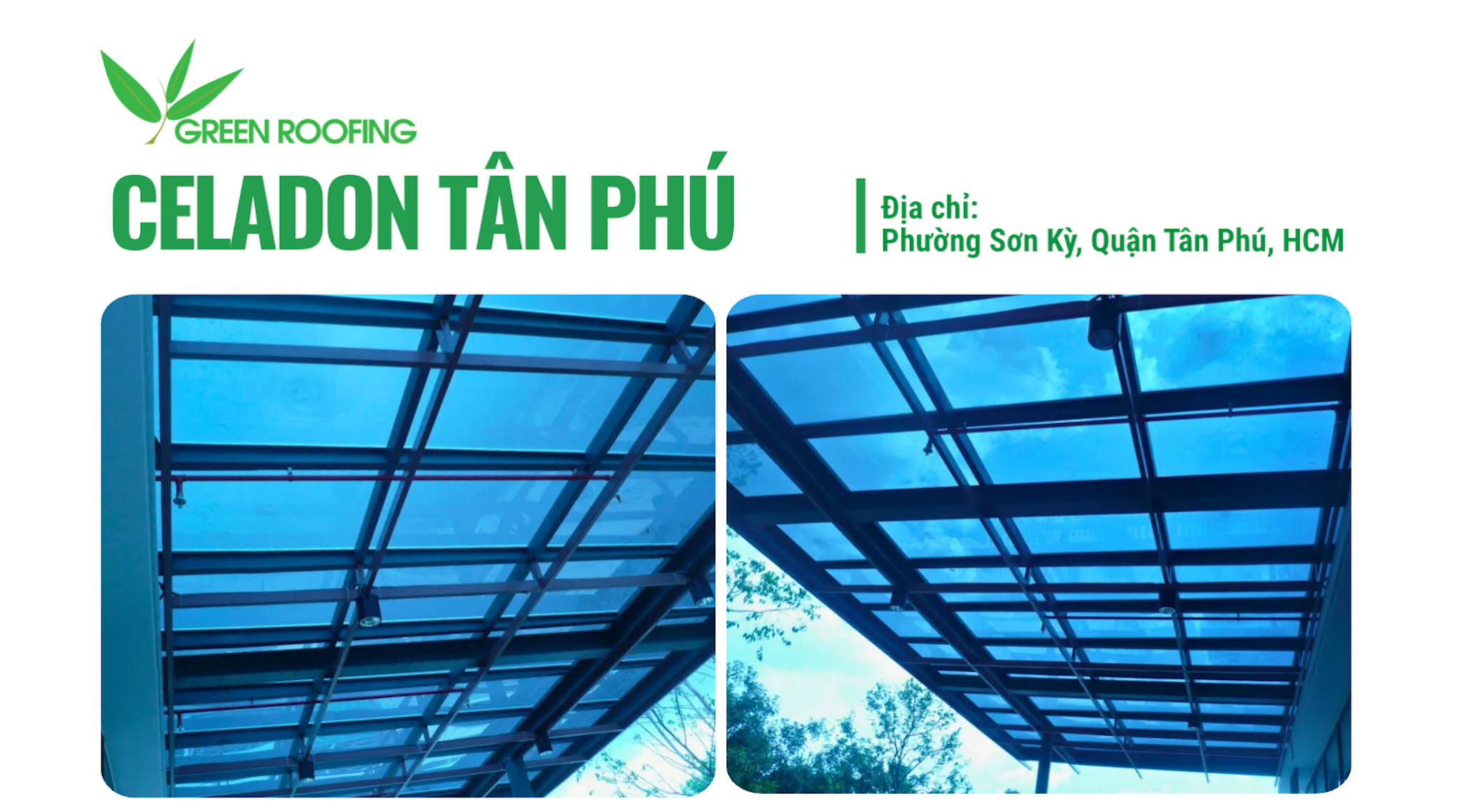 Mái Hiên Che Phủ Sương Khói Với Tấm Cách Nhiệt Heatcut - Celadon Tân Phú
