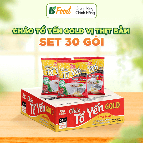 Cháo Tổ Yến Gold - B’ Food
