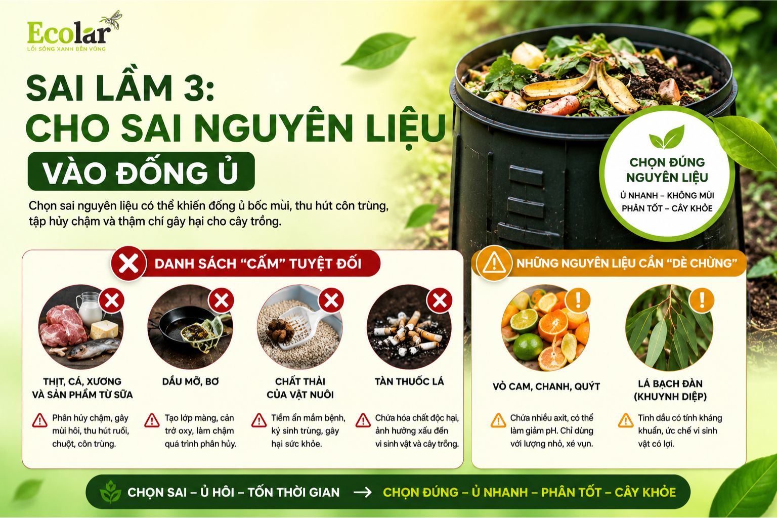 Sai Lầm 3: Cho Sai Nguyên Liệu Vào Đống Ủ