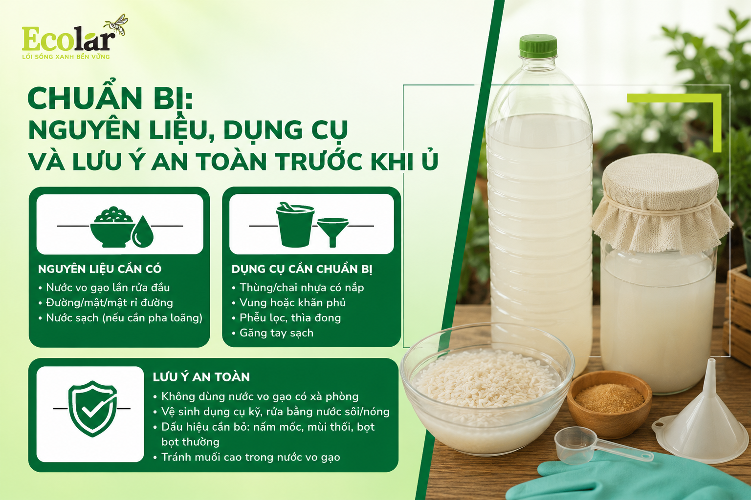 Chuẩn bị: nguyên liệu, dụng cụ và các lưu ý an toàn trước khi ủ