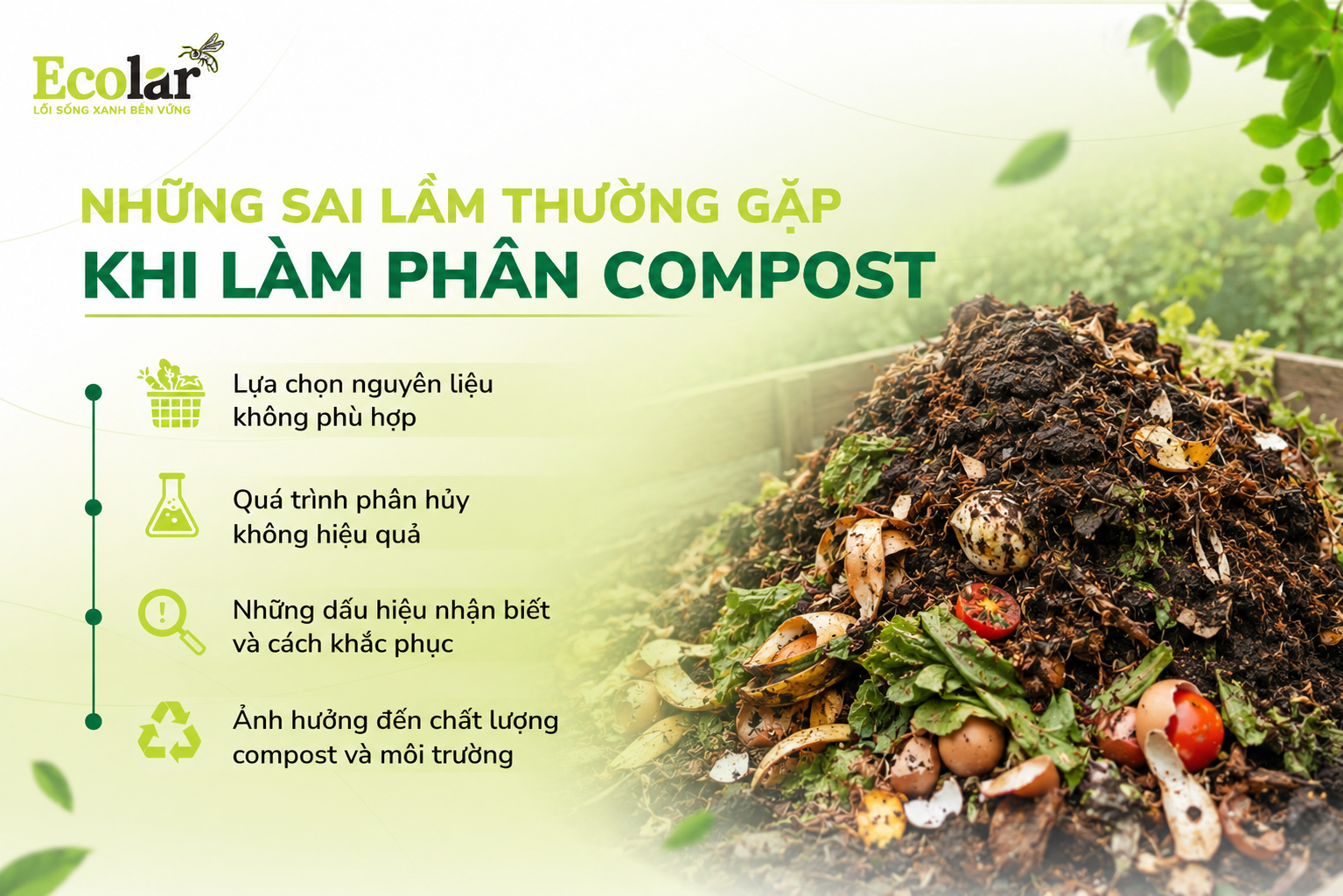Những sai lầm thường gặp khi làm phân compost