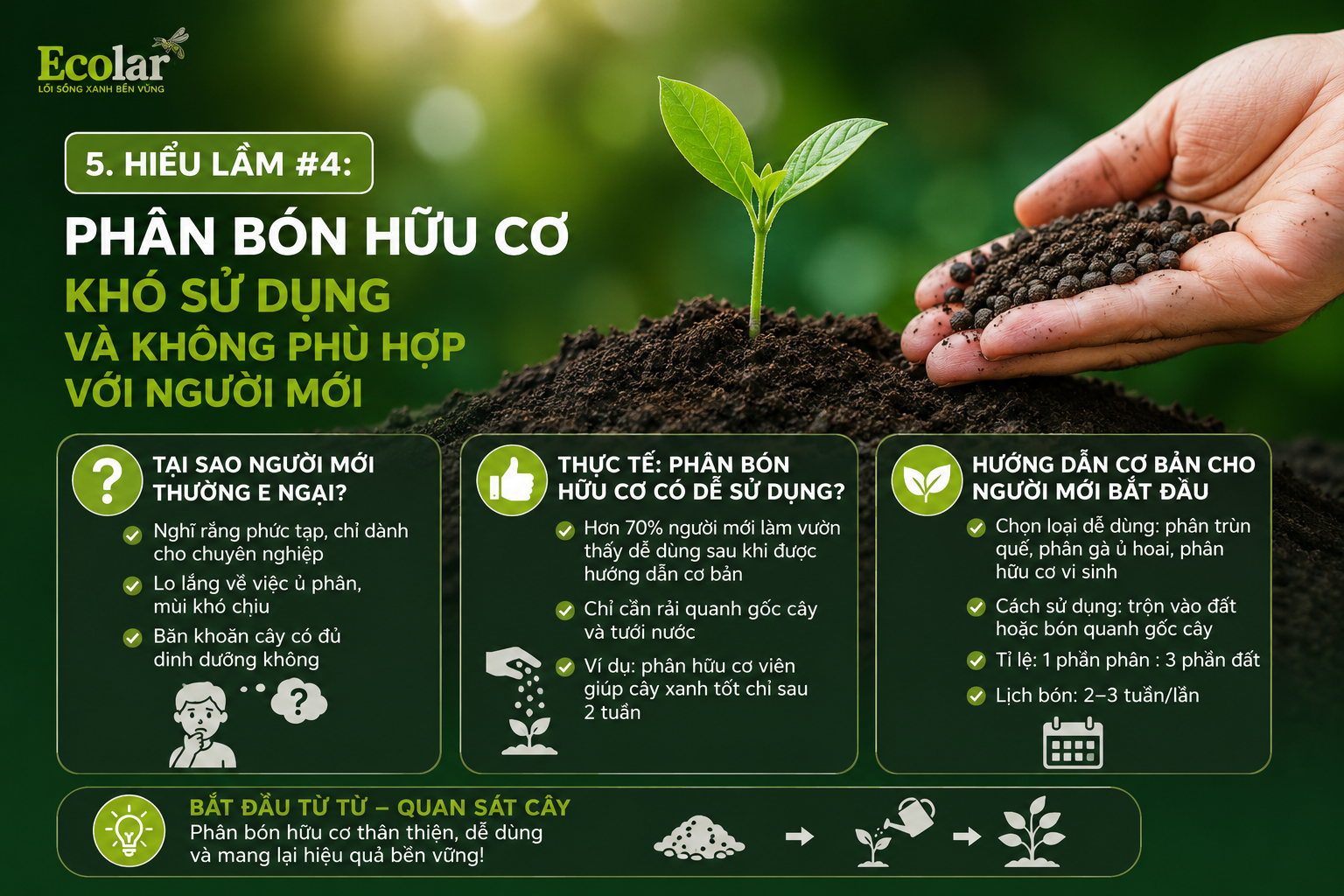 Hiểu Lầm #4: Phân Bón Hữu Cơ Khó Sử Dụng Và Không Phù Hợp Với Người Mới