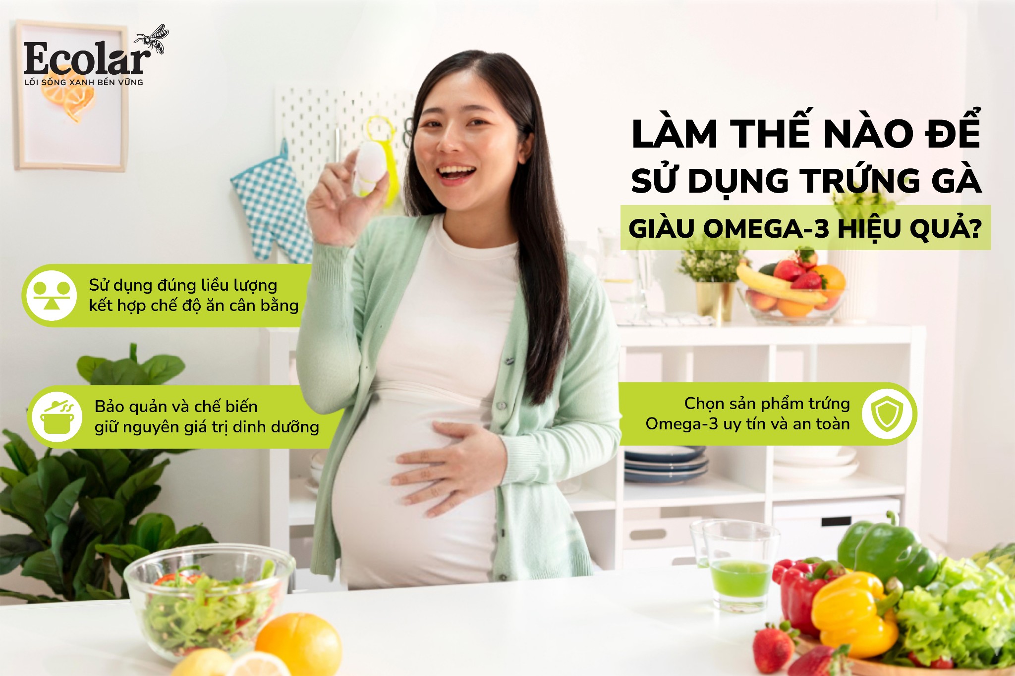 Làm thế nào để sử dụng trứng gà giàu Omega-3 hiệu quả