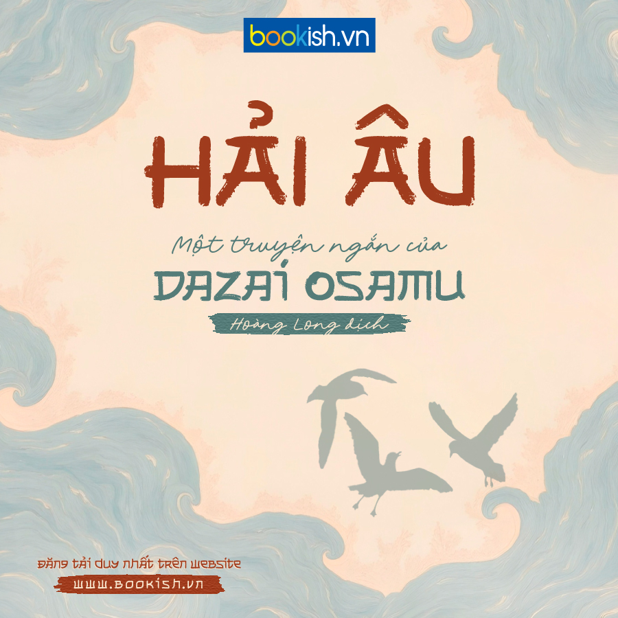Truyện ngắn | Hải Âu – Dazai Osamu