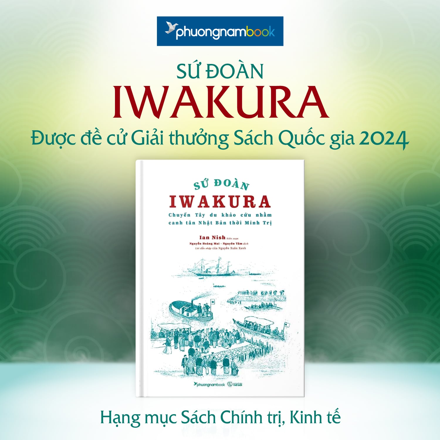 Sứ Đoàn Iwakura được đề cử Giải thưởng sách Quốc Gia 2024