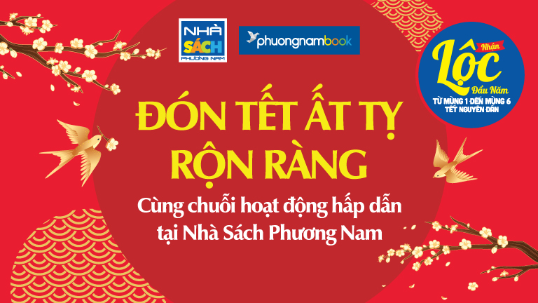 Đón Tết Ất Tỵ rộn ràng cùng chuỗi hoạt động hấp dẫn tại Nhà Sách Phương Nam