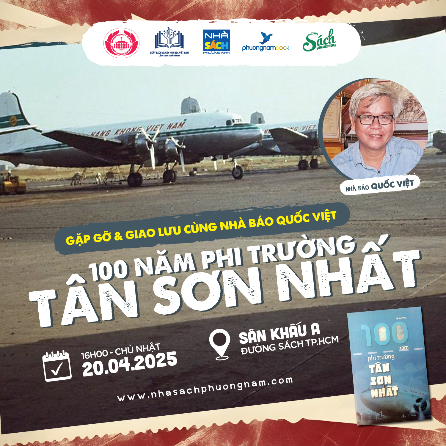 Gặp gỡ và giao lưu cùng nhà báo Quốc Việt – 100 Năm Phi Trường Tân Sơn Nhất