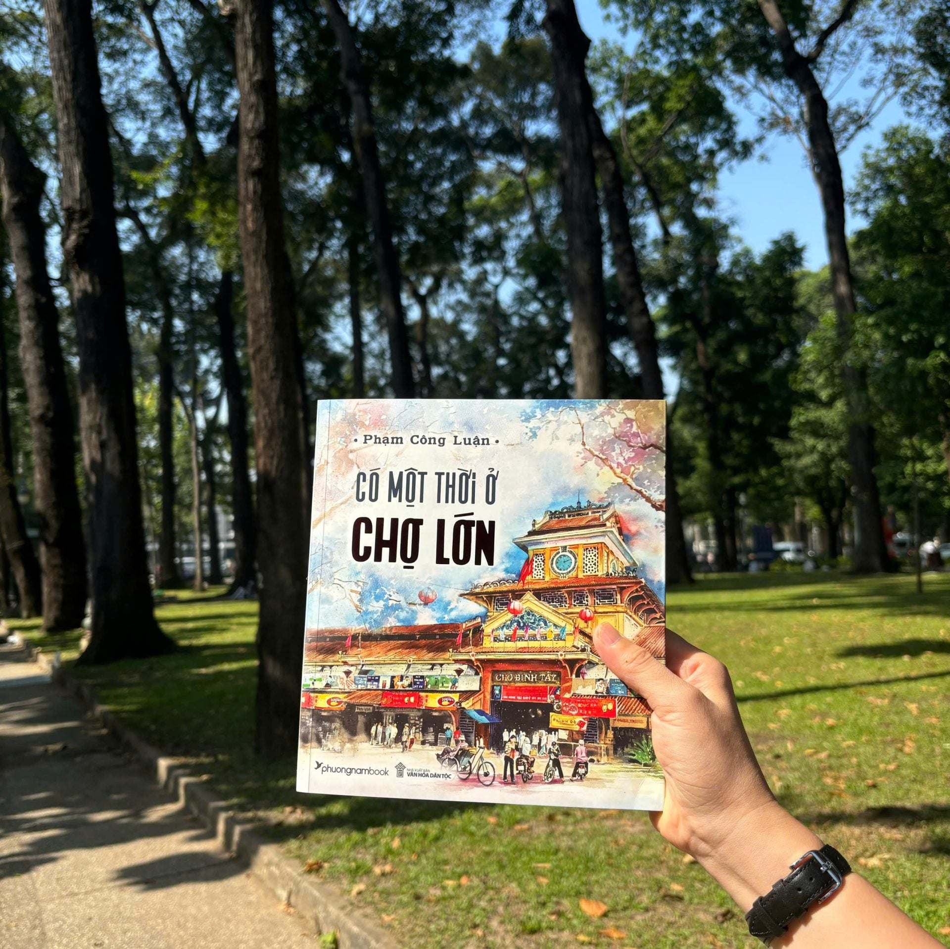 Có một thời ở Chợ Lớn: Ký ức vàng son về Chợ Lớn qua lăng kính của Phạm Công Luận