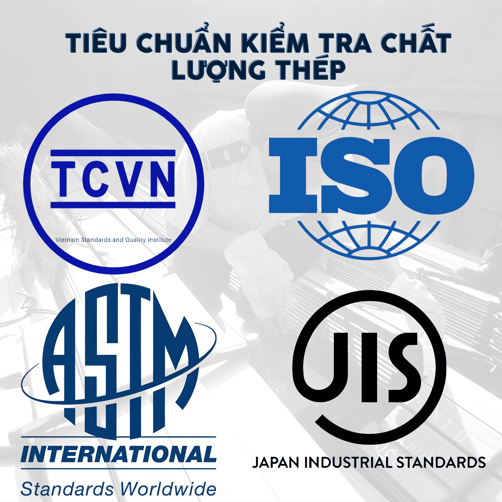 cac-tieu-chuan-kiem-tra-thep